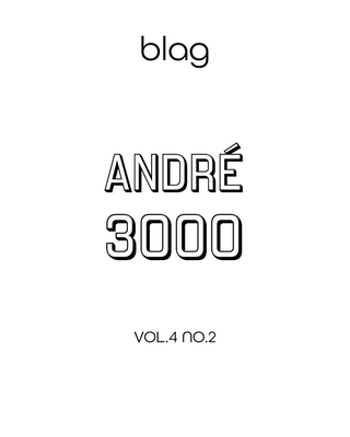 BLAG Vol.4 Nø 2 André 3000 | Pre-Order